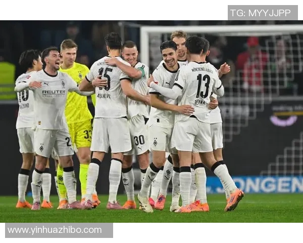 门兴格拉德巴赫与沃尔贝的精彩对决展望与分析